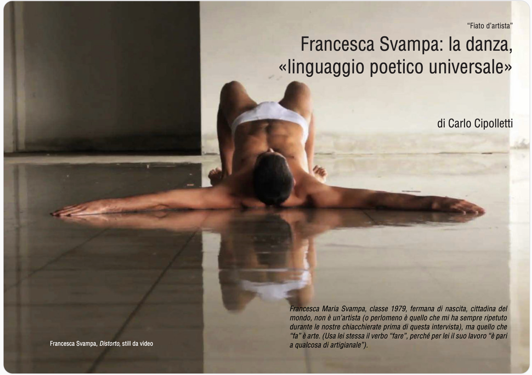 Screenshot of an article titled "Francesca Svampa: la danza, linguaggio poetico universale" by Carlo Cipolletti, featuring a still from the video Distorto showing a dancer with arms outstretched on a reflective floor